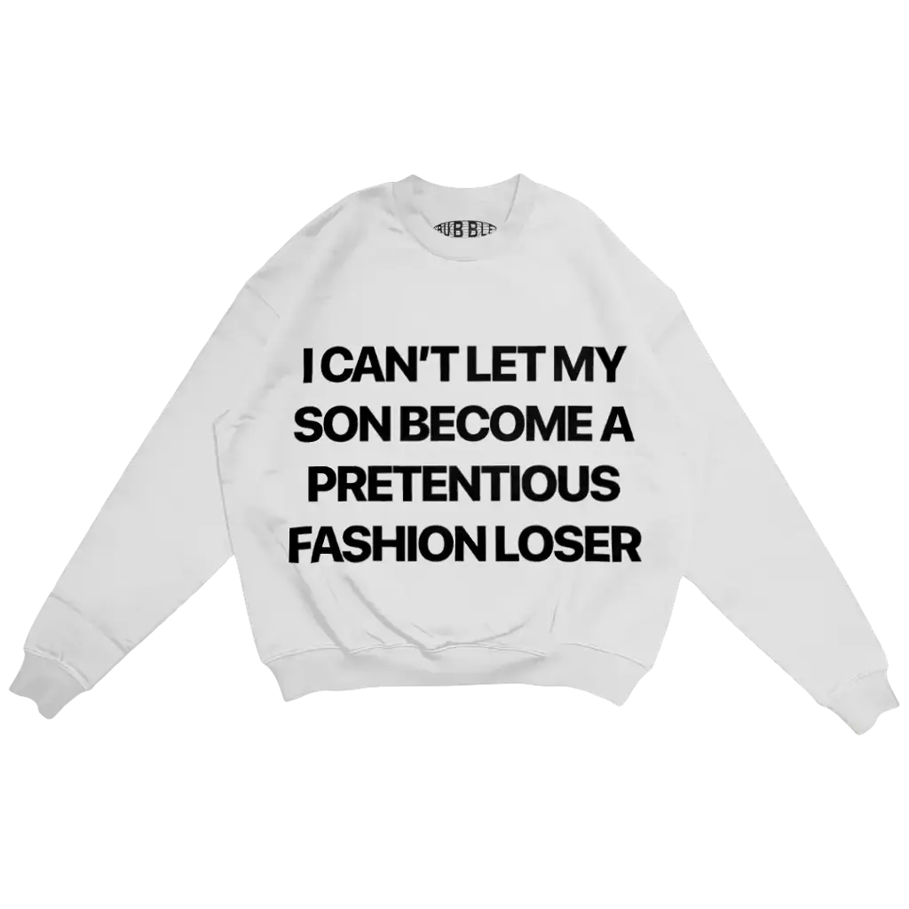 FASHIONLOSER! Sweatshirt